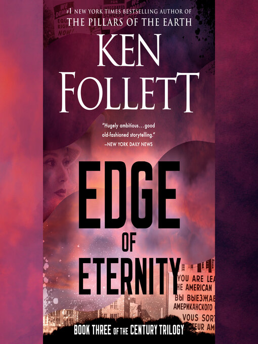 Title details for Edge of Eternity by Ken Follett - Available